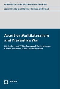 Produktbild: Assertive Multilateralism and Preventive War