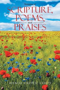 Produktbild: Seasons of Scripture, Poems, and Praises