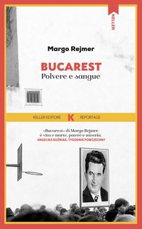 Produktbild: Bucarest. Polvere e sangue