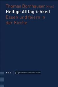 Produktbild: Heilige Allt&auml;glichkeit
