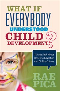 Produktbild: What If Everybody Understood Child Development?