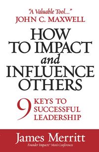 Produktbild: How to Impact and Influence Others