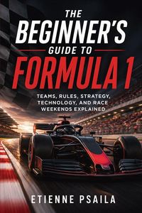 Produktbild: The Beginner's Guide to Formula 1