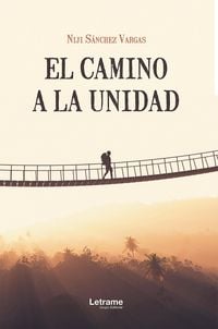 Produktbild: El camino a la unidad