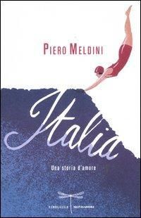 Produktbild: Meldini, P: Italia. Una storia d'amore