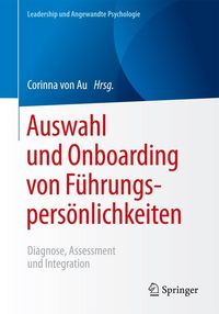 Produktbild: Auswahl und Onboarding von F&uuml;hrungspers&ouml;nlichkeiten