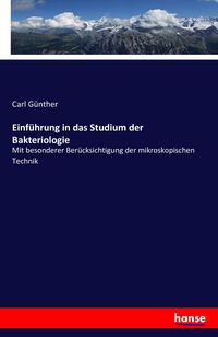Produktbild: Einf&uuml;hrung in das Studium der Bakteriologie