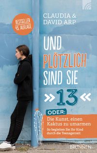 Produktbild: Und pl&ouml;tzlich sind sie 13