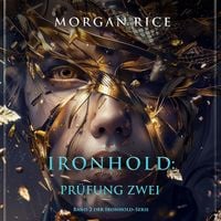 Produktbild: Ironhold: Pr&uuml;fung Zwei (Band 2 der Ironhold-Serie)