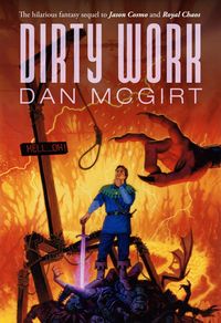 Produktbild: Dirty Work (Classic Jason Cosmo Non-Trilogy, #3)