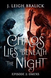 Produktbild: Chaos Lies Beneath the Night, Episode 2: Omens