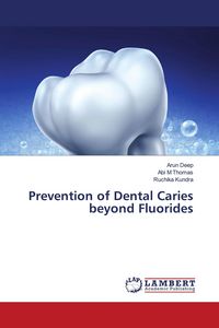 Produktbild: Prevention of Dental Caries beyond Fluorides