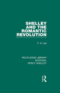 Produktbild: Shelley and the Romantic Revolution