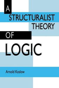 Produktbild: A Structuralist Theory of Logic
