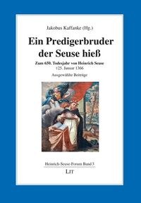 Produktbild: Ein Predigerbruder, der Seuse hie&szlig;