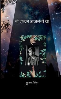Produktbild: Wo Shaksh Ajnabi Tha / वो शख़्स अजनबी था