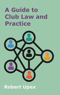 Produktbild: A Guide to Club Law and Practice