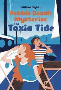 Produktbild: The Toxic Tide (Pebble Beach Mysteries, #2)