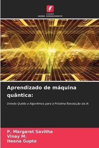 Produktbild: Aprendizado de m&aacute;quina qu&acirc;ntica: