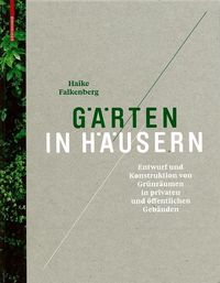 Produktbild: G&auml;rten in H&auml;usern