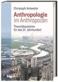 Produktbild: Anthropologie im Anthropoz&auml;n