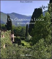 Produktbild: Un giardino di Lucca. La storia illustrata