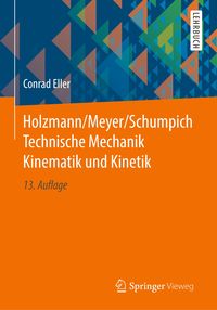 Bild vom Artikel Holzmann/Meyer/Schumpich Technische Mechanik Kinematik und Kinetik vom Autor Conrad Eller