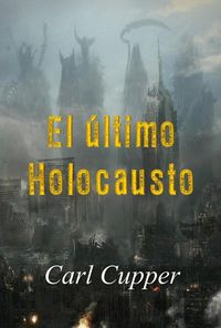 Produktbild: El &uacute;ltimo Holocausto