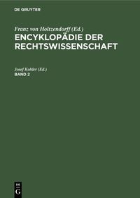 Produktbild: Encyklop&auml;die der Rechtswissenschaft. Band 2