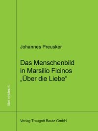 Produktbild: Das Menschenbild in Marsilio Ficinos