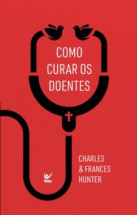 Produktbild: Como curar os doentes