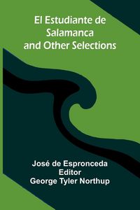 Produktbild: El Estudiante De Salamanca And Other Selections
