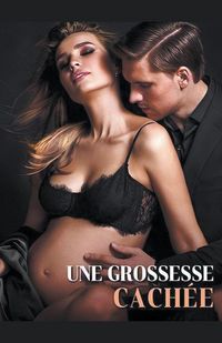 Produktbild: Une grossesse Cach&eacute;e