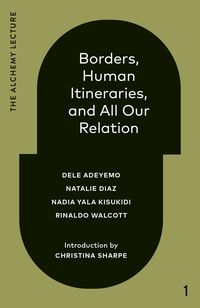 Produktbild: Borders, Human Itineraries, and All Our Relation