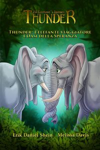 Produktbild: Thunder: L'elefante viaggiatore - L'Oasi della Speranza