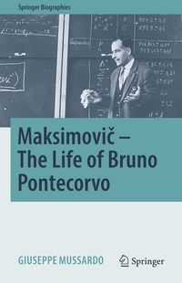 Produktbild: Maksimovič - The Life of Bruno Pontecorvo