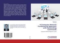 Produktbild: A Computer Network Fundamental Approach with Networking Commands