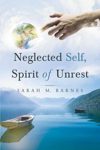 Produktbild: Neglected Self, Spirit of Unrest