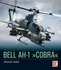 Bild vom Artikel Bell AH-1 »Cobra« vom Autor Alexander Lüdeke