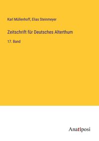 Produktbild: Zeitschrift f&uuml;r Deutsches Alterthum