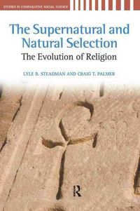 Produktbild: Steadman, L: Supernatural and Natural Selection