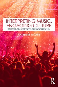 Produktbild: Interpreting Music, Engaging Culture