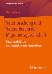 Produktbild: V&auml;terforschung und V&auml;terarbeit in der Migrationsgesellschaft