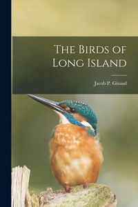 Produktbild: The Birds of Long Island