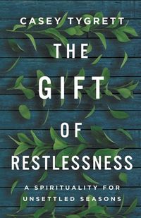 Produktbild: The Gift of Restlessness