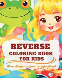 Produktbild: Reverse Coloring Book for Kids
