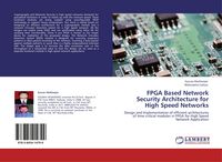 Produktbild: FPGA Based Network Security Architecture for High Speed Networks