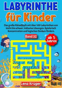 Produktbild: Labyrinthe f&uuml;r Kinder ab 5 Jahren - Band 32