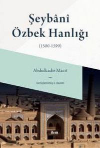 Produktbild: Seybani &Ouml;zbek Hanligi 1500-1599