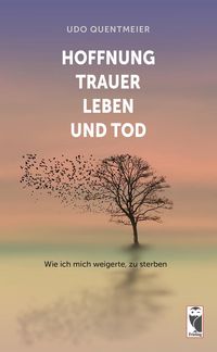 Produktbild: Hoffnung, Trauer, Leben und Tod